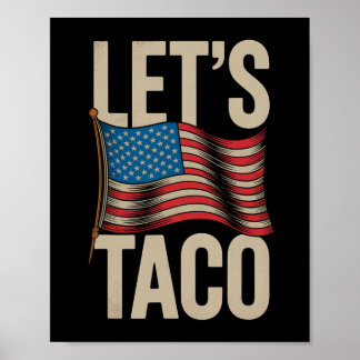 Funny Let's Go Taco 42 Poster