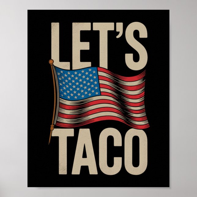 Funny Let's Go Taco 42 Poster (Vorne)