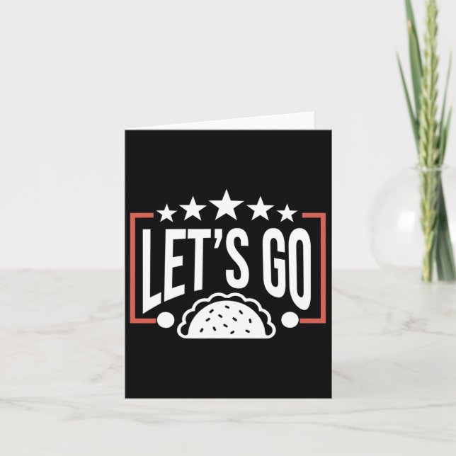Funny Let's Go Taco 46 Karte (Vorderseite)