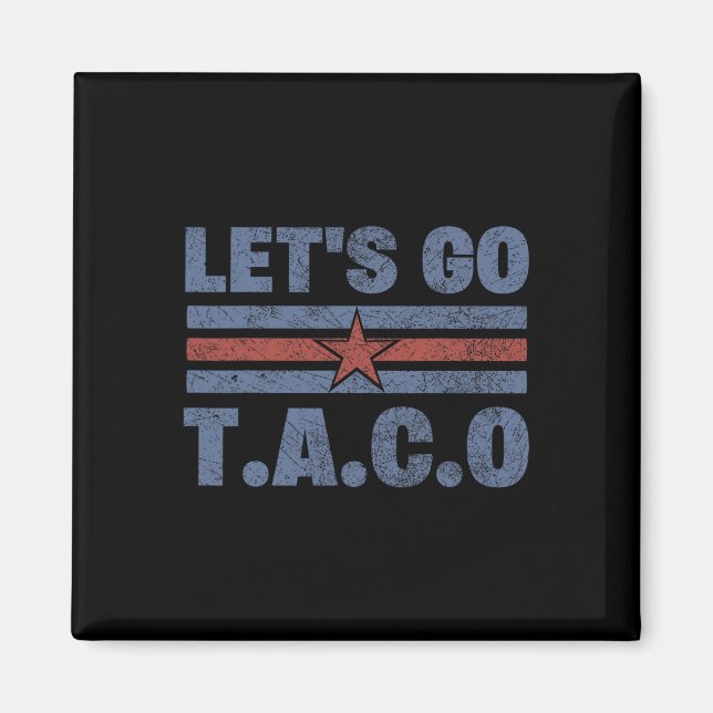 Funny Let's Go Taco 56 Magnet (Vorne)