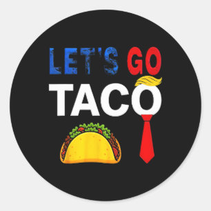 Funny Let's Go Taco American Patriot Women Männer Runder Aufkleber