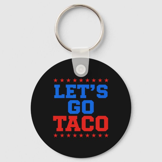 Funny Let's Go Taco Design Schlüsselanhänger (Vorderseite)