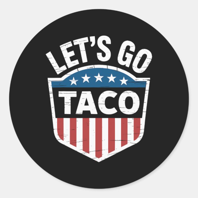 Funny Let's Go Taco Shirt Lass uns Taco Männer Fra Runder Aufkleber (Vorderseite)