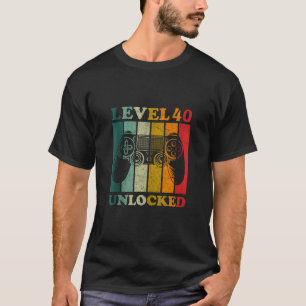 Funny Level 40 Unlocks Bday Gamer 40th B T-Shirt