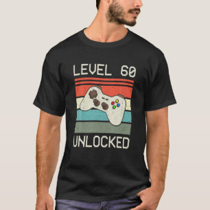 Funny Level 60 Unlock Video Gamer 60 Jahre Geburts T-Shirt