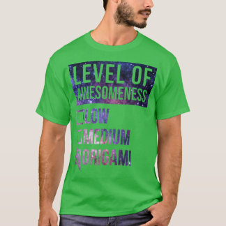 Funny Level of Awesomeness Low Medium Geschenk Ori T-Shirt
