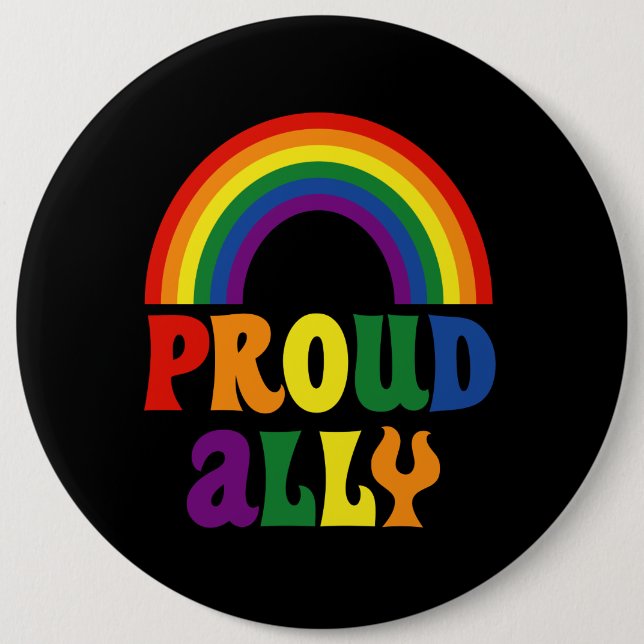 Funny LGBT Rainbow Pride Proud Ally Geschenk Button (Vorderseite)