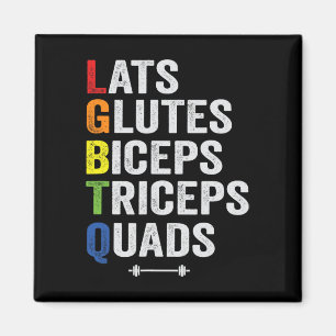 Funny Lgbtq Lats Glutes Biceps Triceps Quads Wiege Magnet