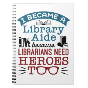 Funny Library Aide Assistant Helden Sprichwort Notizblock