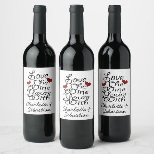 Funny Liebe Der Wein, den Sie sind mit Personalisi Weinetikett