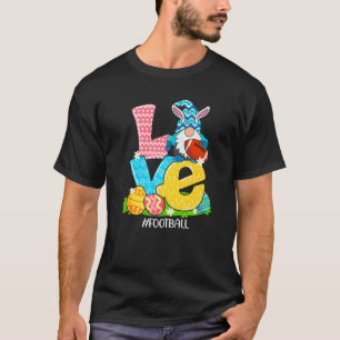 Funny Liebe Football Osterfest Ei Jagdbecken T-Shirt