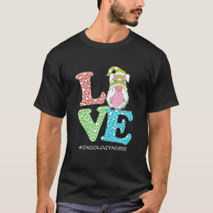 Funny LIEBE Gnome Oncology Nurse Leopard Happy Eas T-Shirt