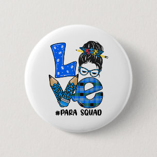 Funny Liebe Messy Bun Para Squad Puzzle Autismus A Button