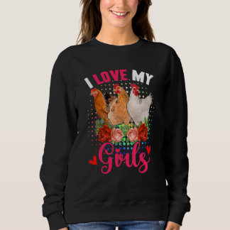 Funny Liebe My Girls Drei Niedliche Hühner Blume L Sweatshirt