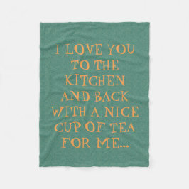 Funny Liebe You To The Kitchen Tee Romantisch Fleecedecke