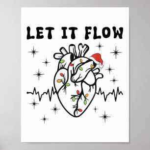 Funny Ließ es fließt Anatomie Herz Herz Herz Nurse Poster