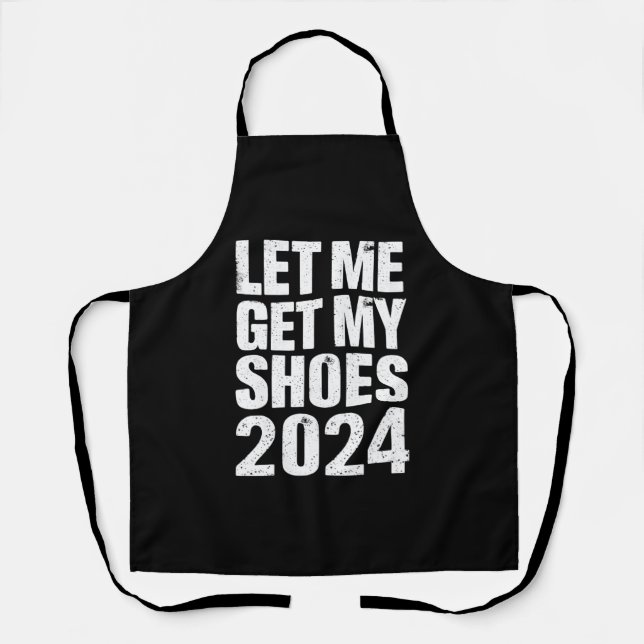 Funny Ließ mir meine Schuhe zu holen Schürze (Vorderseite)