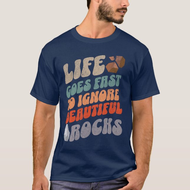 Funny Life geht schnell Rock sammeln Geologe T-Shirt (Vorderseite)