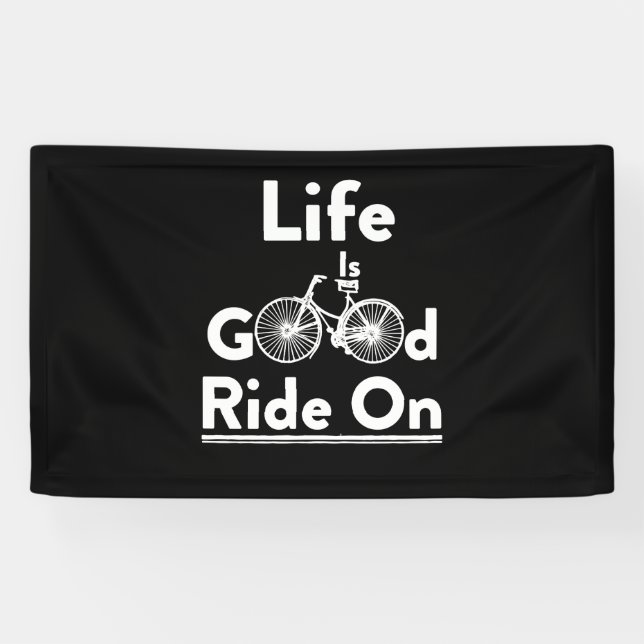 Funny Life Gute Fahrt auf dem Bike Kreuzfahrer Banner (Horizontal)
