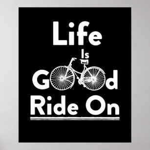 Funny Life Gute Fahrt auf dem Bike Kreuzfahrer Poster