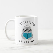 Funny Life is Better with Cats and Books