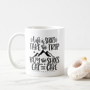 Funny LIfe ist Kurz Inspiration Text Kaffeetasse