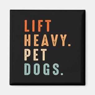 Funny Lift Heavy Pet Hunde Gym Fitness Lifti Magnet