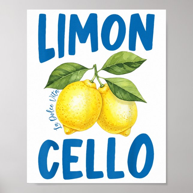 Funny Limoncello La Dolce Vita Poster (Vorne)