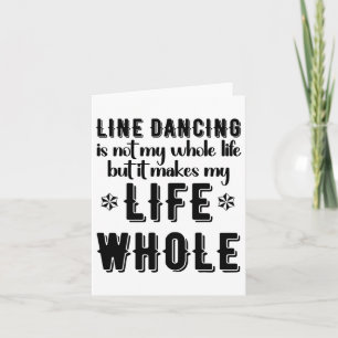 Funny Line Dance Shirt Line Tänzer Quote Line Danc Karte