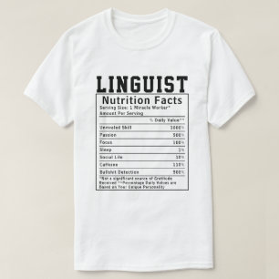 Funny Linguist Nutrition Fakten Mitarbeiter Gesche T-Shirt