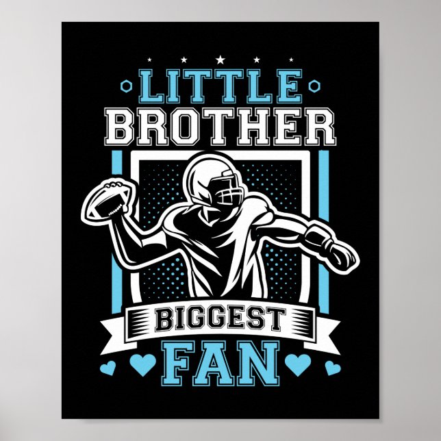 Funny Little Brother Größter Fan Football Poster (Vorne)