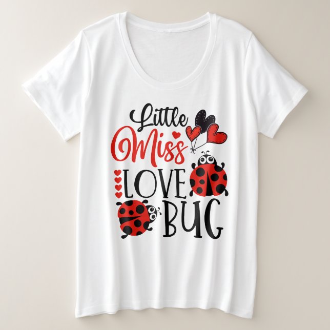Funny Little Miss Love Bug Cute Valentines Day (Design devant)