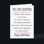 Funny Little Sister Cheeky Verse Birthday Card Karte<br><div class="desc">Liebliche Geburtstagskarte mit einem lustigen Vers,  um Ihre kleine Schwester zu schicken. Geeignet für Schwestern mit einem Sinn für Spaß.</div>