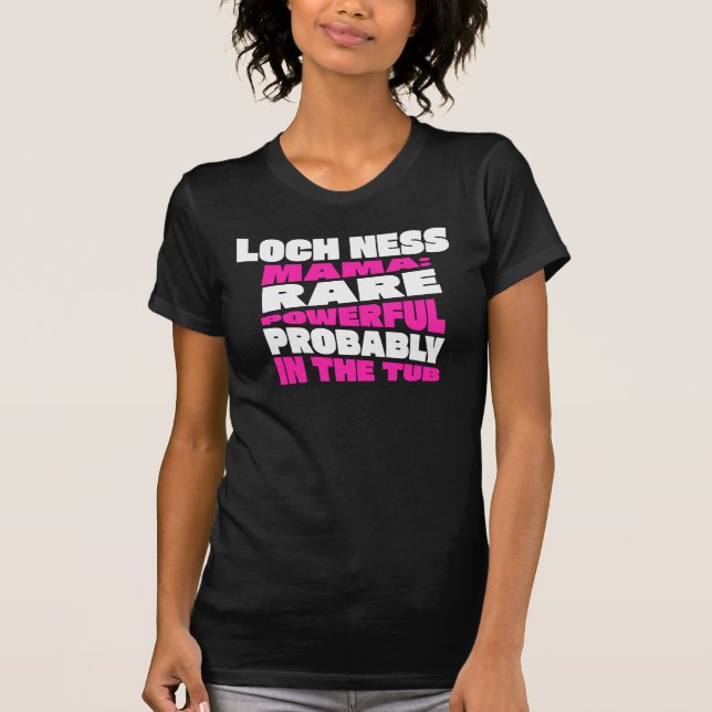 Funny Loch Ness Mama, Script, Niedliches Geschenk  T-Shirt (Vorderseite)