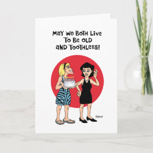 Funny Longevity Carte d'anniversaire