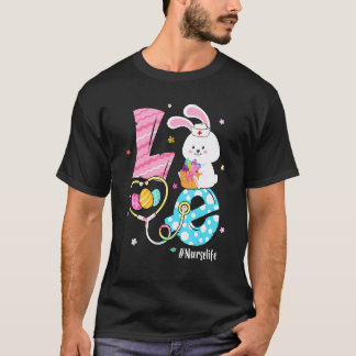 Funny Love Nurse Life Stethoscope Easter Rn Rabbit T-Shirt
