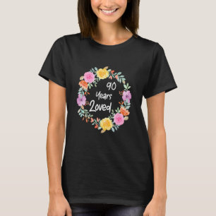 Funny Loved Men Frauen 90 Jahre alt Flora 90. Bir T-Shirt