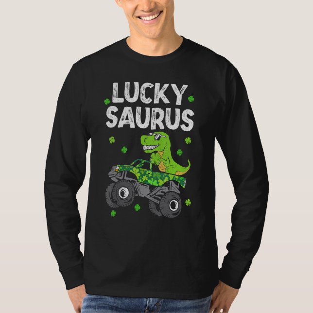 Funny Lucky Saurus T Rex Monster Truck Patricks Da T-Shirt (Vorderseite)