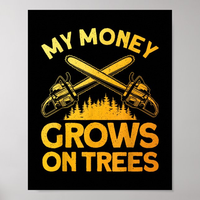 Funny Lumberjack Art for Men Tree Cutter sah Logge Poster (Vorne)