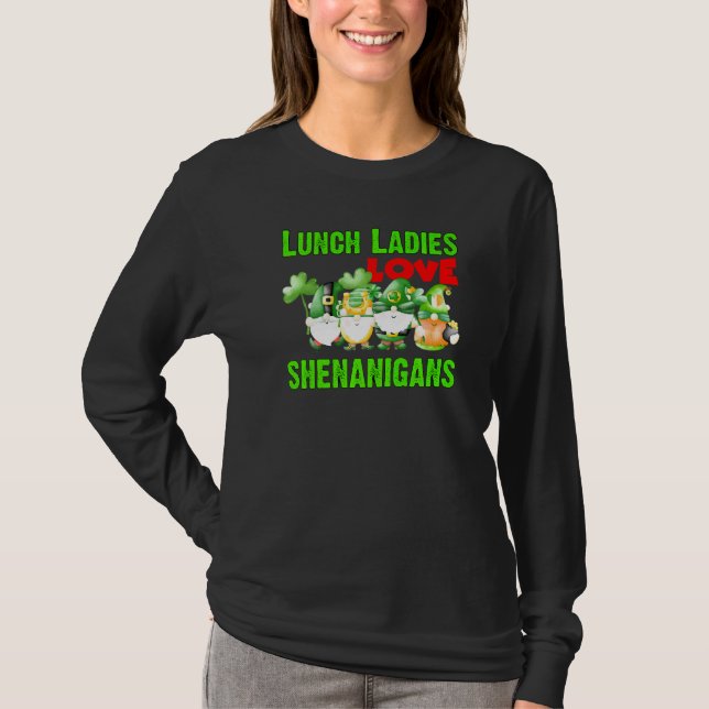 Funny Lunch Ladys Liebe Shenanigans Gnome St Patri T-Shirt (Vorderseite)