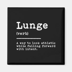 Funny Lunge Definition für Schwert-Move Quote Fe Magnet
