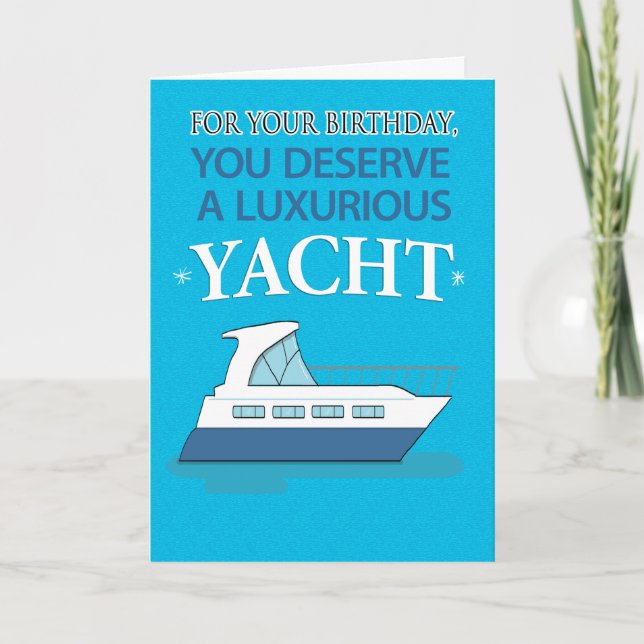 Funny Luxury Yacht Little Dinghy Birthday Karte (Vorderseite)