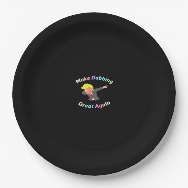 Funny machen Dabbing wieder großartig Design Grafi Pappteller (Vorderseite)