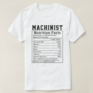 Funny Machinist Nutrition Fakten Mitarbeiter Mitar T-Shirt