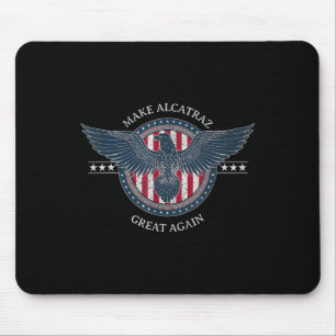 Funny macht Alcatraz wieder groß Trump USA 2 Mousepad