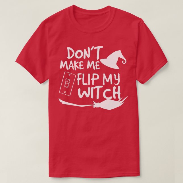 Funny macht mich nicht dazu, mein HexenschalterHal T-Shirt (Design vorne)