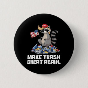 Funny macht Müll wieder groß Trump Müll verweisen Button