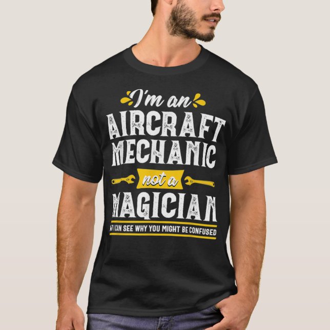Funny Magician Flugzeug Mechanik Geschenke Männer T-Shirt (Vorderseite)