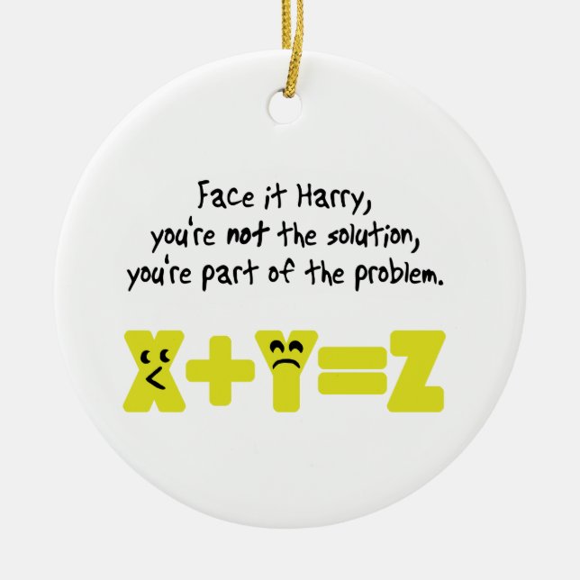 Funny Mah Problem Keramikornament (Vorne)