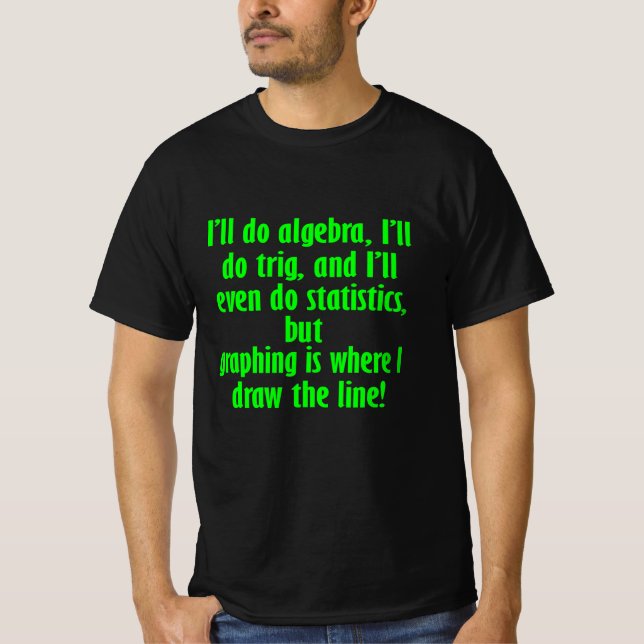 Funny Mah Shirt Zeichnete The Line Math (Vorderseite)